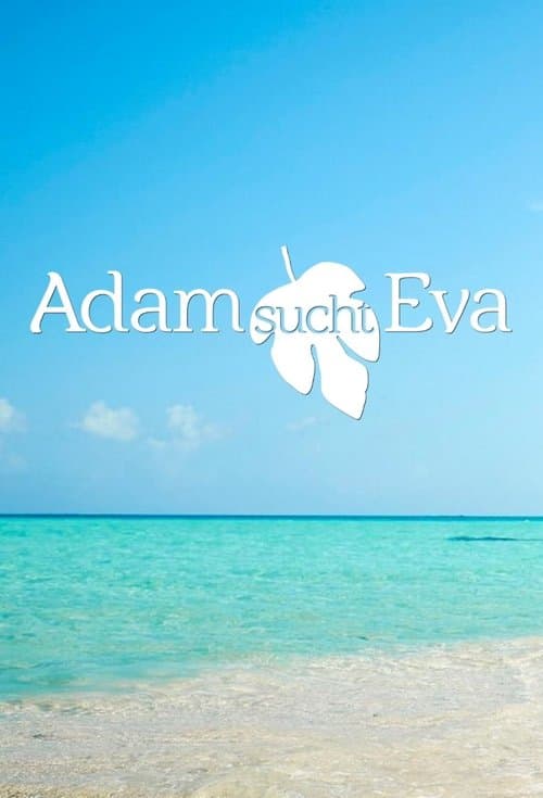 Adam sucht Eva - Gestrandet im Paradies (Germany)